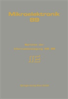 H. Arnold, J. Baier, Titu I. Bajenescu, K. Barbier, F. Bartelt, M. Becker... - Mikroelektronik 89