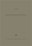 G Hamel, G. Hamel - Mechanik der Kontinua