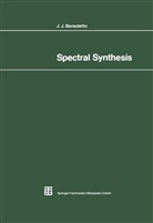 John J Benedetto, John J. Benedetto - Spectral Synthesis