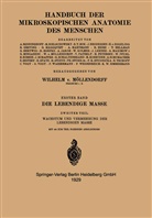 Dr F Wassermann, Dr. F. Wassermann, F. Wassermann - Die Lebendige Masse