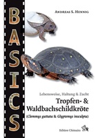 Andreas S Hennig, Andreas S. Hennig - Tropfen- und Waldbachschildkröte