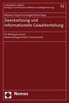 Nikolaus Forgó, Tina Krügel, Stefan Rapp - Zwecksetzung und informationelle Gewaltenteilung