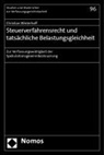 Christian Winterhoff - Steuerverfahrensrecht und tatsächliche Belastungsgleichheit