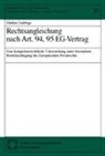 Marku Ludwigs - Rechtsangleichung nach Art. 94, 95 EG-Vertrag