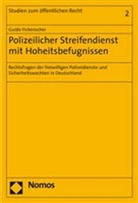 Guido Fickenscher, Guido Fikenscher - Polizeilicher Streifendienst mit Hoheitsbefugnissen