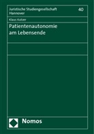 Klaus Kutzer - Patientenautonomie am Lebensende