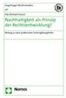 Eike M. Frenzel, Eike Michael Frenzel - Nachhaltigkeit als Prinzip der Rechtsentwicklung?