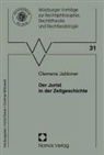 Clemens Jabloner - Der Jurist in der Zeitgeschichte