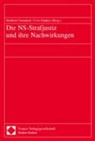 Danker, Uwe Danker, Heriber Ostendorf, Heribert Ostendorf - Die NS-Strafjustiz und ihre Nachwirkungen