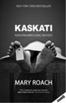 Mary Roach - Kaskati