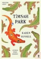 Karen Russell - Timsah Park
