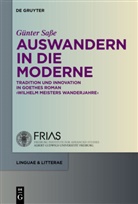 Günter Saße - Auswandern in die Moderne