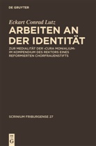 Eckart C. Lutz, Eckart Conrad Lutz - Arbeiten an der Identität