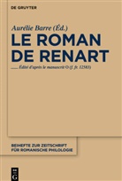 Auréli Barre, Aurélie Barre - Le roman de Renart