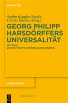 Stefa Keppler-Tasaki, Stefan Keppler-Tasaki, KOCHER, Kocher, Ursula Kocher - Georg Philipp Harsdörffers Universalität