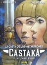Das Pastoras, Alejandro Jodorowsky - Castaka 2, Las gemelas rivales