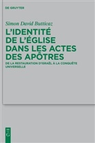 Simon David Butticaz - L'identité de l'Église dans les Actes des apôtres