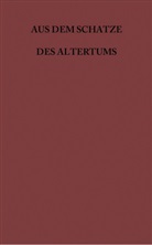 Alfre Heubeck, Homer, Alfre Heubeck (Dr.) - Die schönsten Stellen der Ilias, m. Vorbereitungsheft