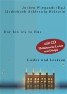 Jochen Wiegandt - Dor bin ick to Hus, 2 Bde. m. CD-Audio