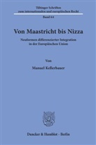 Manuel Kellerbauer - Von Maastricht bis Nizza.