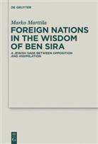 Marko Marttila - Foreign Nations in the Wisdom of Ben Sira