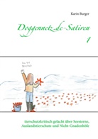 Karin Burger - Doggennetz.de-Satiren 1