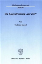 Christian Kappel - Die Klageabweisung "zur Zeit".