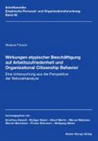 Melanie Florack - Wirkungen atypischer Beschäftigung auf Arbeitszufriedenheit und Organizational Citizenship Behavior