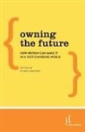 Umunna, Chuka Umunna, Chuka Umunna - Owning the Future