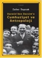 Zafer Toprak - Cumhuriyet ve Antropoloji