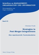 Christian Frank - Strategien in Post-Merger-Integrationen