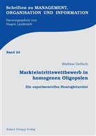 Mathias Gerlach - Markteintrittswettbewerb in homogenen Oligopolen