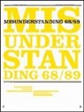 Jürgen Danyel, Stephan Kruhl, Jennifer Schevardo - misunderstanding 68/89