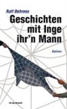 Ralf Behrens - Geschichten mit Inge ihr'n Mann