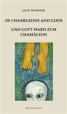 Jack Mapanje, Helmuth A Niederle - Und Gott ward zum Chamäleon. Of Chameleons and Gods