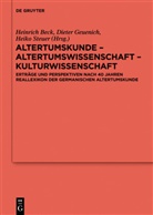 Heinrich Beck, Diete Geuenich, Dieter Geuenich, Heiko Steuer - Altertumskunde - Altertumswissenschaft - Kulturwissenschaft