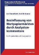 Jan Elmenhorst, Jost W. Kramer - Beeinflussung von Wertpapiermärkten durch Analystenkommentare