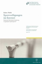 Malaika Nolde, Ulric Sieber, Ulrich Sieber - Sperrverfügungen im Internet