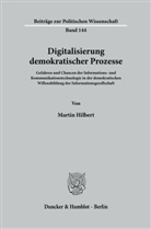 Martin Hilbert - Digitalisierung demokratischer Prozesse.