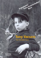 Renée Gadsden - Tony Vaccaro: The Formative Years
