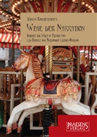 Marina Rauchenbacher - Wege der Narration