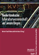 Dirk Geest, Dirk de Geest, Herbert van Uffelen, Herbert Van Uffelen - Niederländische Literaturwissenschaft auf neuen Wegen