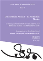 Sven H. Rossel, Sven Hakon Rossel - Der Norden im Ausland - das Ausland im Norden