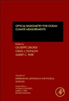 Giuseppe Zibordi, Craig Donlon, Craig J. Donlon, Albert Parr, Albert C. Parr, Giuseppe Zibordi - Optical Radiometry for Ocean Climate Measurements