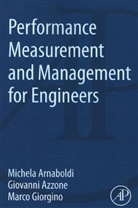 Michela Arnaboldi, Michela (Politecnico de Milano Arnaboldi, Michela Azzone Arnaboldi, Arnaboldi Michela, G (Politecnico di Milano) Azzone, Giovanni Azzone... - Performance Measurement and Management for Engineers