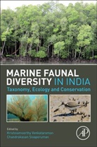 Sivaperuman K. Chandrakasan, Chandrakasan Sivaperuman, Sivaperuman Chandrakasan, Krishnamoorthy Venkataraman, Venkataraman Krishnamoorthy - Marine Faunal Diversity in India
