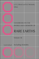 Jean-Claude Bünzli, Jean-Claude G. Bunzli, Vitalij K. Pecharsky - Handbook on the Physics and Chemistry of Rare Earths