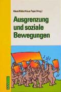 Klau Kittler, Klaus Kittler, Klaus Pape, PAPE - Ausgrenzung und soziale Bewegung Dokumentation der Jahrestagung 1999 von ZEPRA (Landesarbeitsgemeinschaft der Arbeitslosenprojekte für Erwachsene in Niedersachsen)