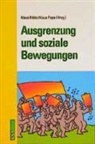 Klau Kittler, Klaus Kittler, Pape, Klaus Pape - Ausgrenzung und soziale Bewegung
