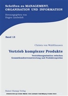 Christa von Waldthausen - Vertrieb komplexer Produkte